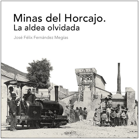MINAS DEL HORCAJO. LA ALDEA OLVIDADA 1