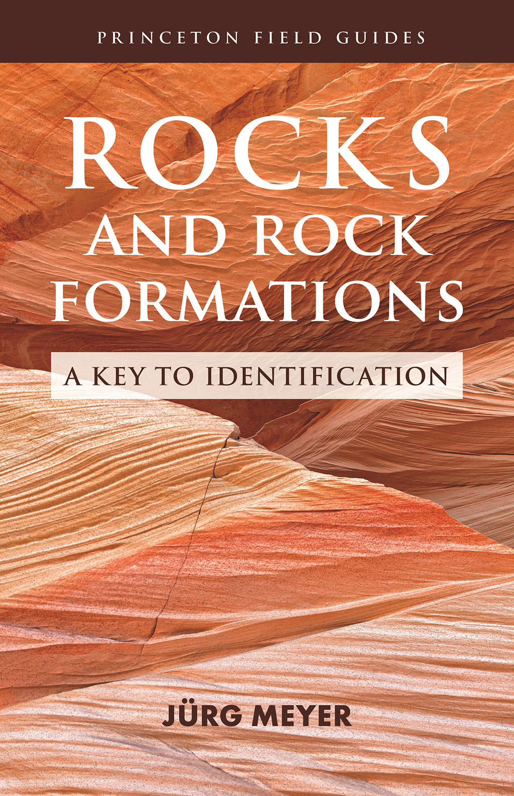 ROCKS AND ROCK FORMATIONS: A KEY TO IDENTIFICATION