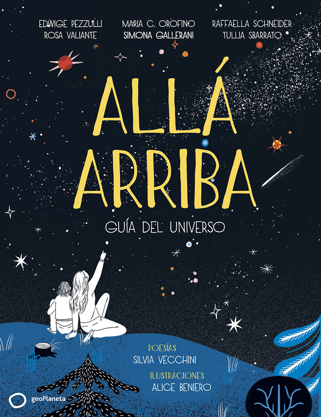 ALLÁ ARRIBA. GUÍA DEL UNIVERSO 1