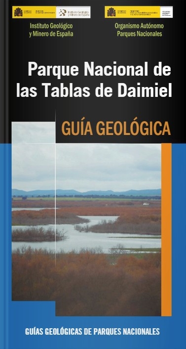 PARQUE NACIONAL DE LAS TABLAS DE DAIMIEL. GUÍA GEOLÓGICA 1