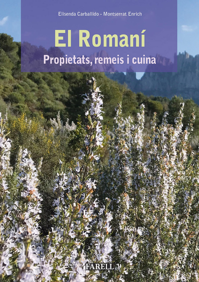 EL ROMANÍ. PROPIETATS, REMEIS I CUINA 1