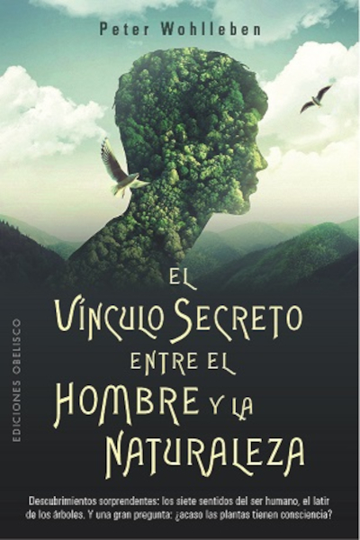 EL VÍNCULO SECRETO ENTRE EL HOMBRE Y LA NATURALEZA 1