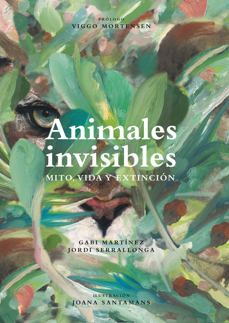 ANIMALES INVISIBLES. MITO, VIDA Y EXTINCIÓN 1