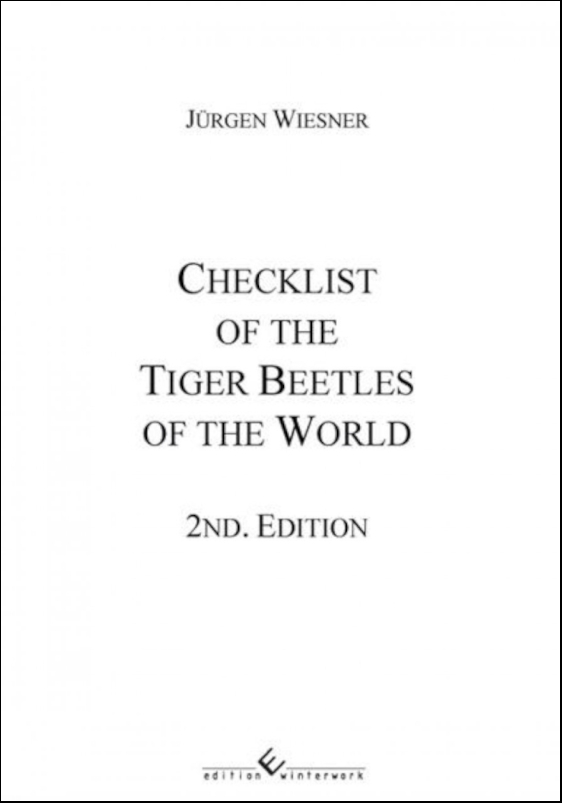 CHECKLIST OF THE TIGER BEETLES OF THE WORLD 1