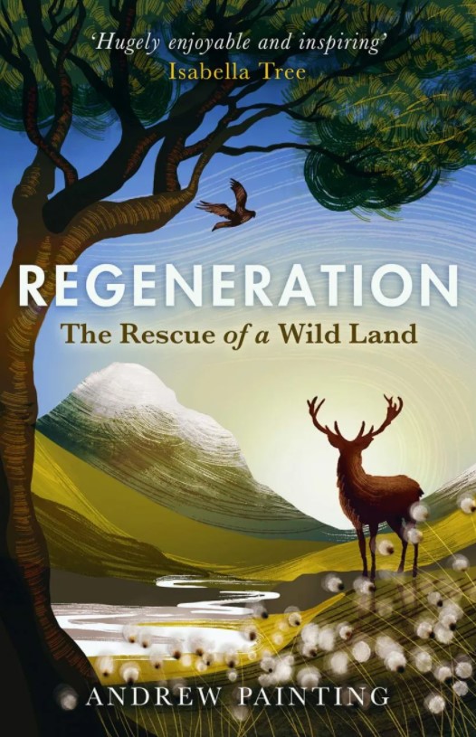 REGENERATION. THE RESCUE OF A WILD LAND