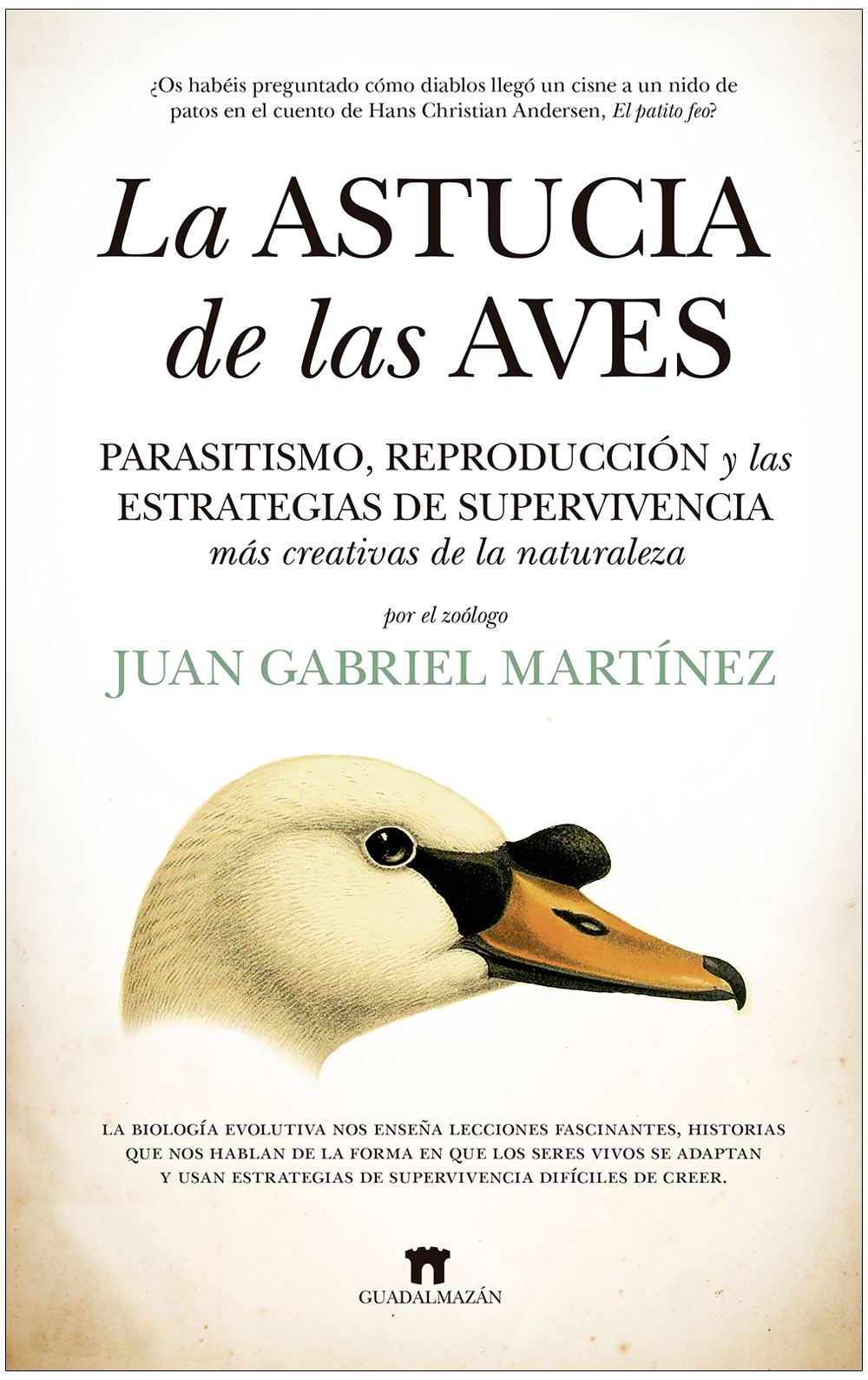 LA ASTUCIA DE LAS AVES. PARASITISMO, REPRODUCCIÓN Y LAS ESTRATEGIAS DE SUPERVIVENCIA MÁS CREATIVAS DE LA NATURALEZA 1