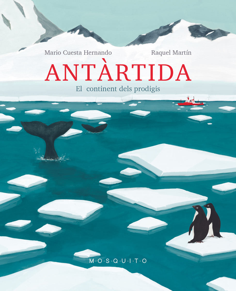 ANTÀRTIDA. EL CONTINENT DELS PRODIGIS 1