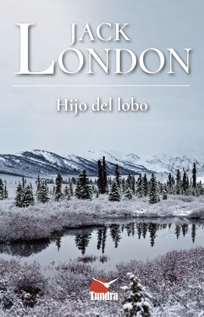 JACK LONDON. HIJO DEL LOBO