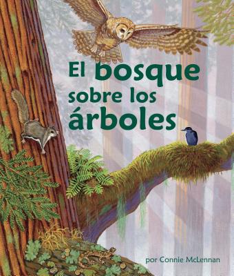 EL BOSQUE SOBRE LOS ÁRBOLES 1