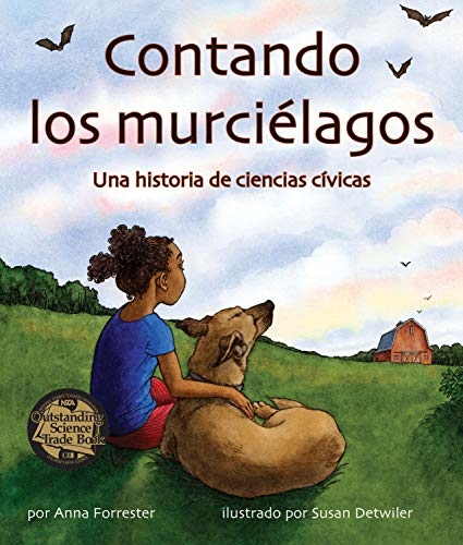 CONTANDO LOS MURCIÉLAGOS: UNA HISTORIA DE CIENCIAS PARA LOS CIUDADANOS 1