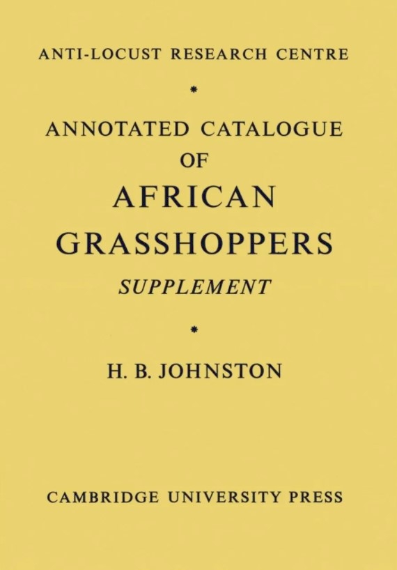 ANNOTATED CATALOGUE OF AFRICAN GRASSHOPPERS SUPPLEMENT