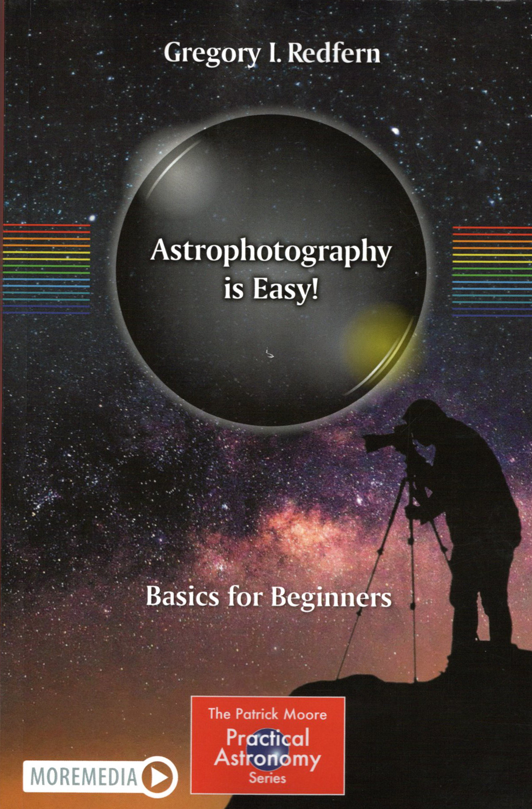 ASTROPHOTOGRAPHY IS EASY! BASICS FOR BEGINNERS