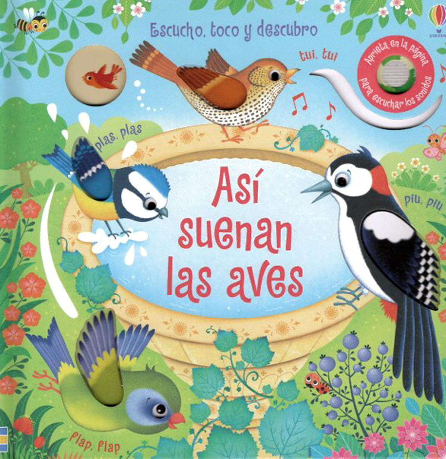 ASÍ SUENAN LAS AVES. ESCUCHO, TOCO Y DESCUBRO 1
