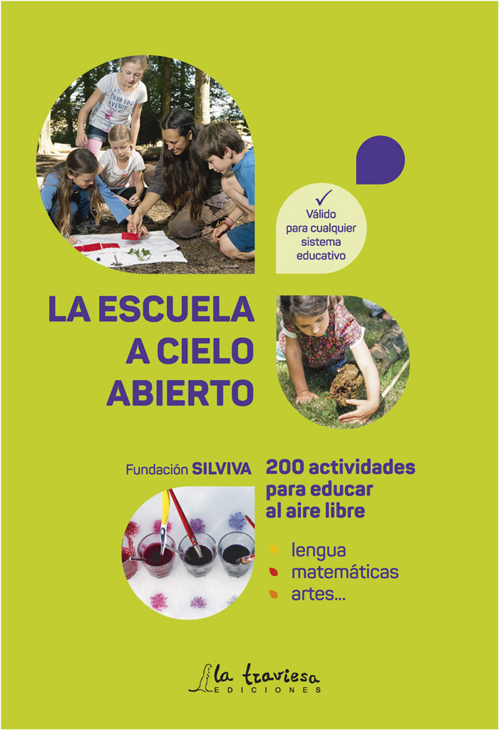 LA ESCUELA A CIELO ABIERTO