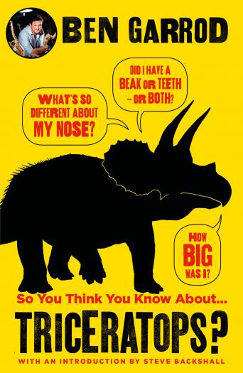 SO YOU THINK YOU KNOW ANOUT... TRICERATOPS?