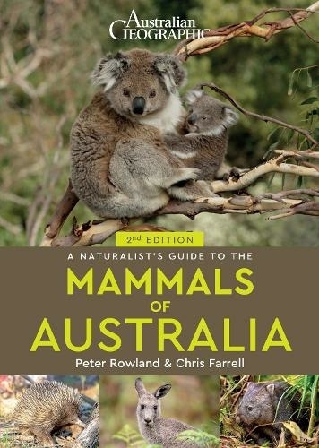 A NATURALIST'S GUIDE TO THE MAMMALS OF AUSTRALIA