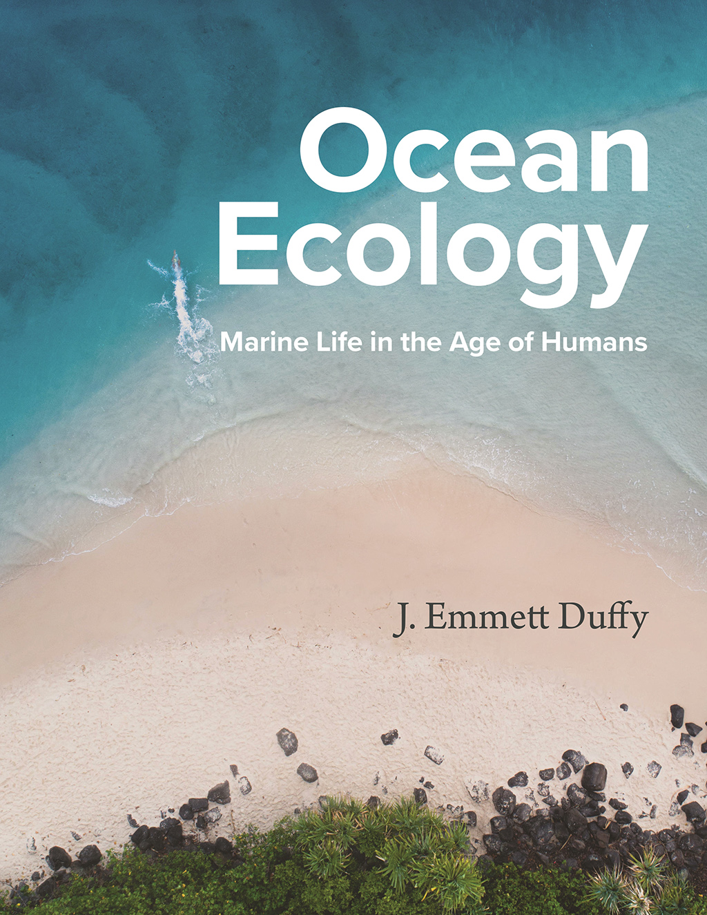 OCEAN ECOLOGY. MARINE LIFE IN THE AGE OF HUMANS 1