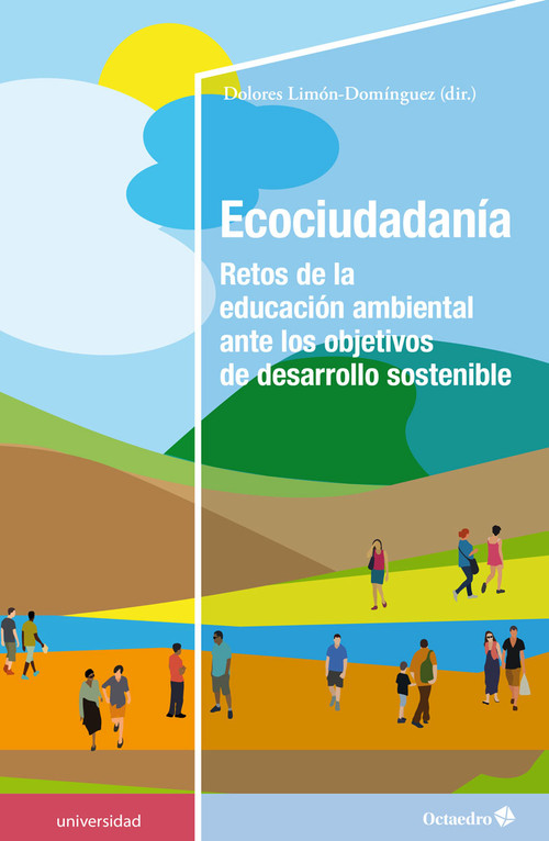 ECOCIUDADANIA: RETOS DE LA EDUCACIÓN AMBIENTAL ANTE LOS OBJETIVOS DE DESARROLLO SOSTENIBLE 1