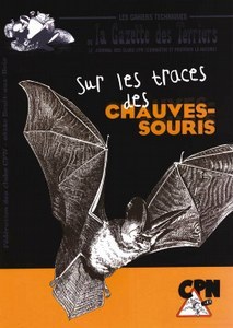 SUR LES TRACES DES CHAUVES-SOURIS