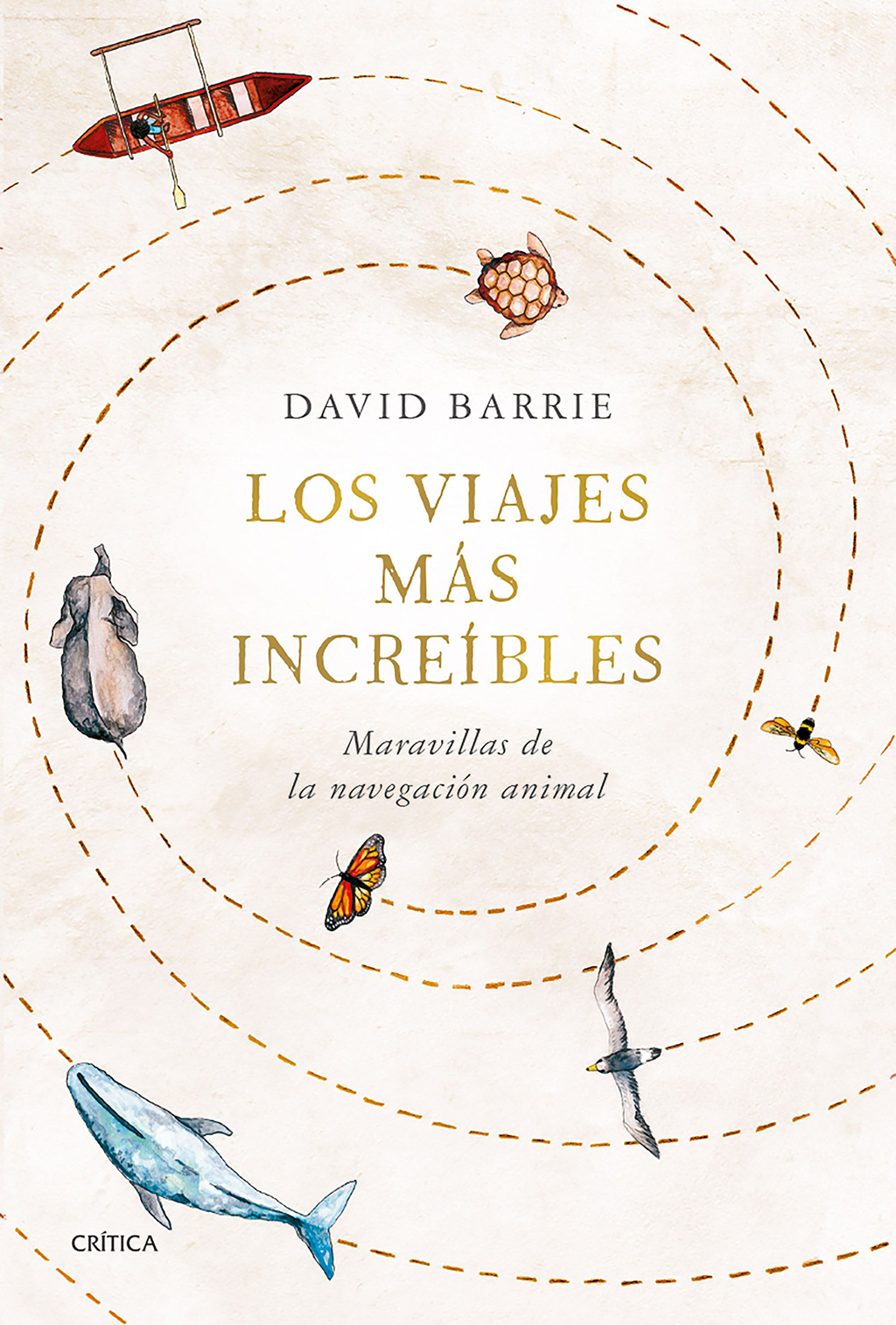 LOS VIAJES MÁS INCREÍBLES. MARAVILLAS DE LA NAVEGACIÓN ANIMAL 1