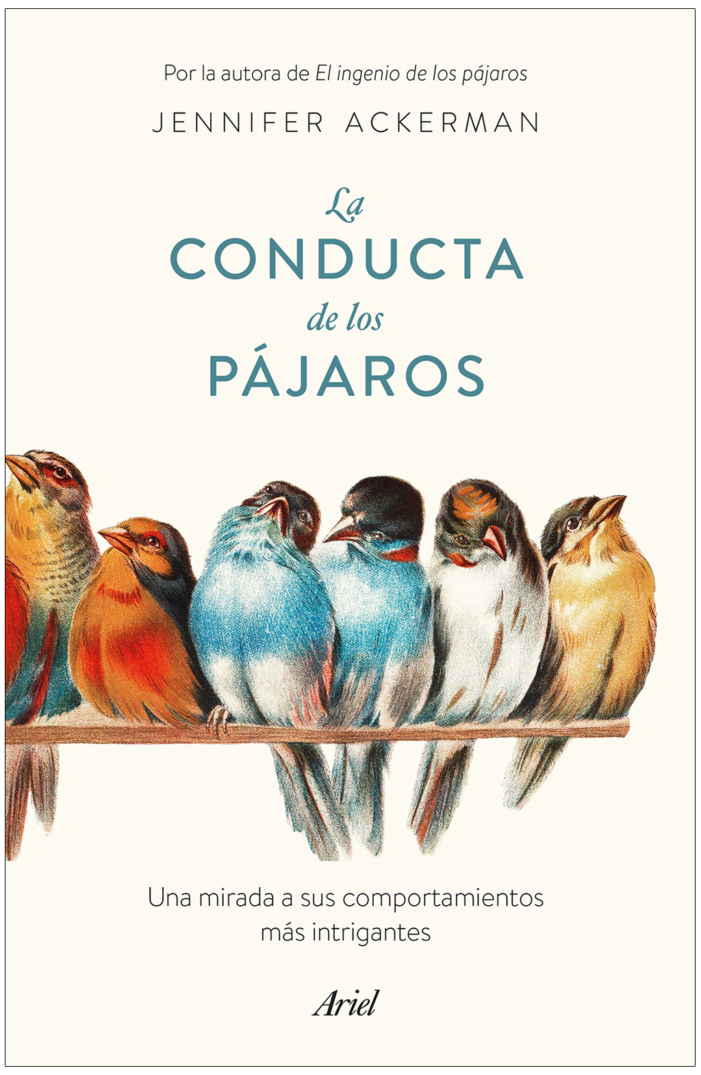LA CONDUCTA DE LOS PÁJAROS. UNA MIRADA A SUS COMPORTAMIENTOS MÁS INTRIGANTES 1