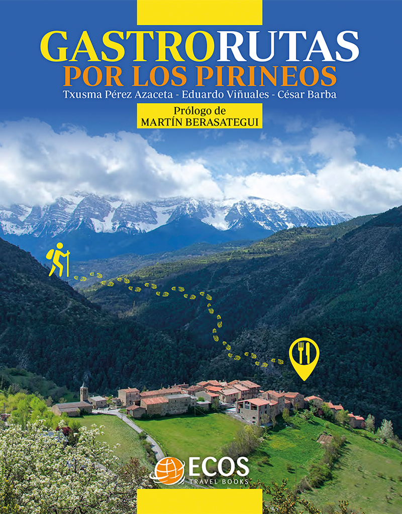 GASTRORUTAS POR LOS PIRINEOS 1
