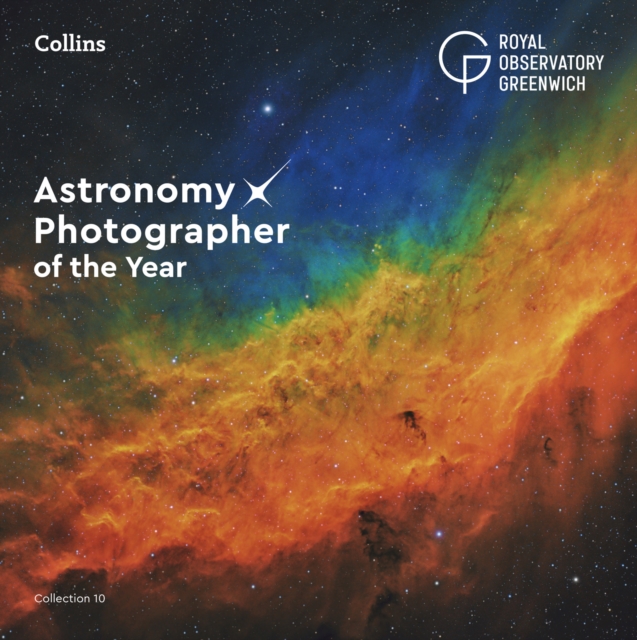 ASTRONOMY PHOTOGRAPHER OF THE YEAR COLLECTION 10