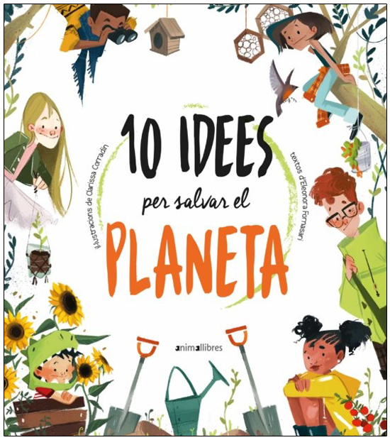 10 IDEES PER SALVAR EL PLANETA