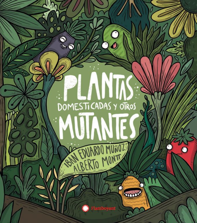 PLANTAS DOMESTICADAS Y OTROS MUTANTES