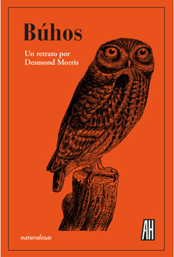 BÚHOS. UN RETRATO POR DESMOND MORRIS 1