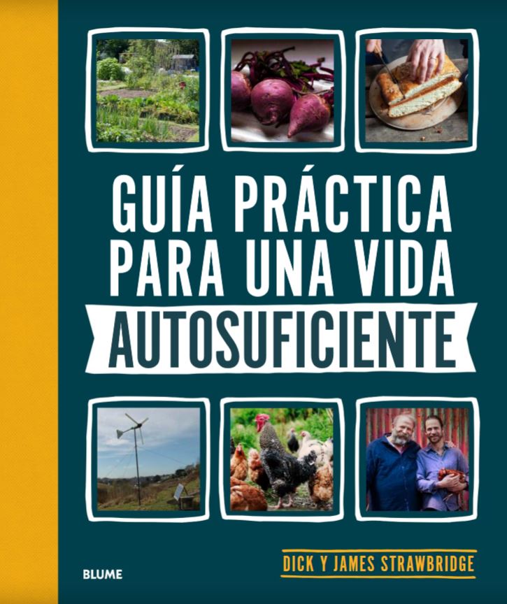 GUÍA PRÁCTICA PARA UNA VIDA AUTOSUFICIENTE 1