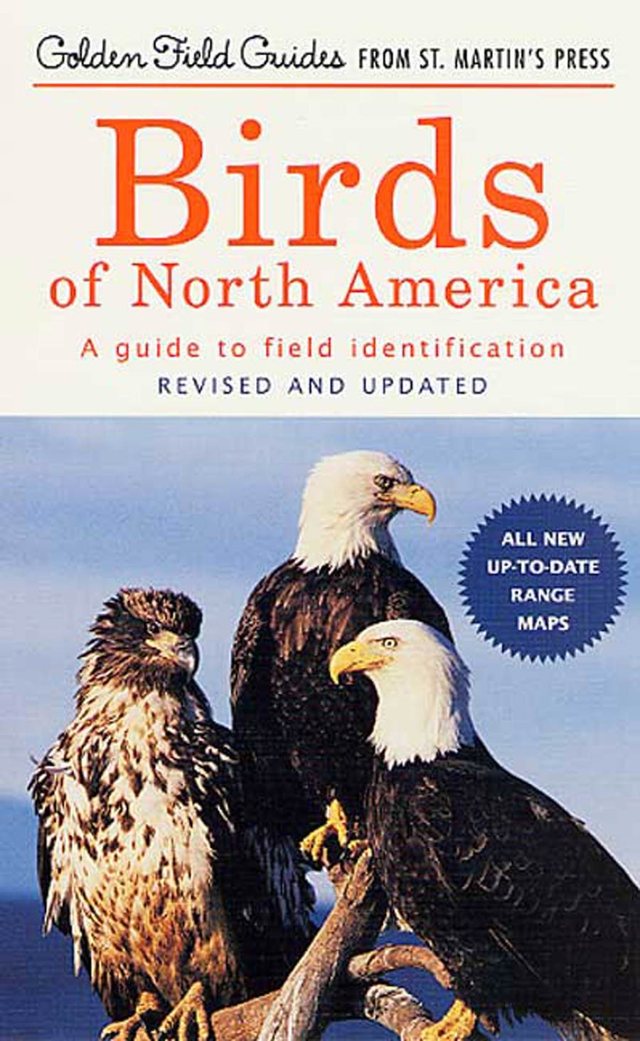BIRDS OF NORTH AMERICA. A GUIDE TO FIELD IDENTIFICATION