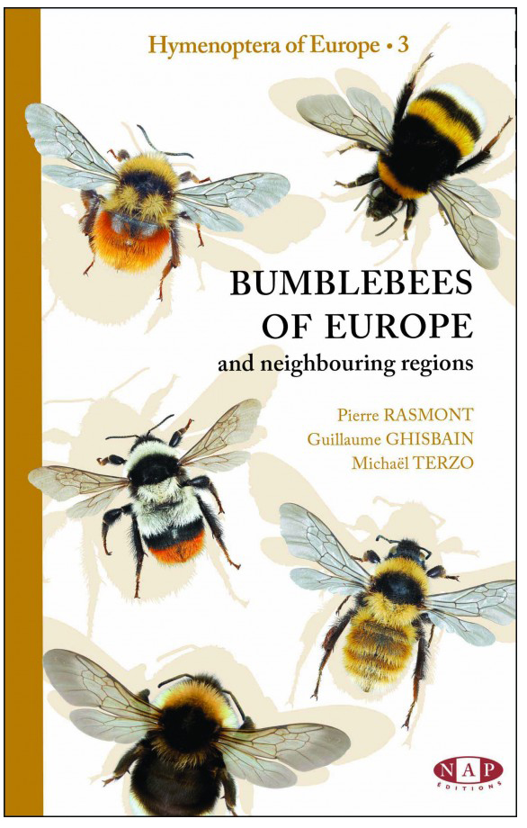 BUMBLEBEES OF EUROPE AND NEIGHBOURING REGIONS - HYMENOPTERA OF EUROPE 3
