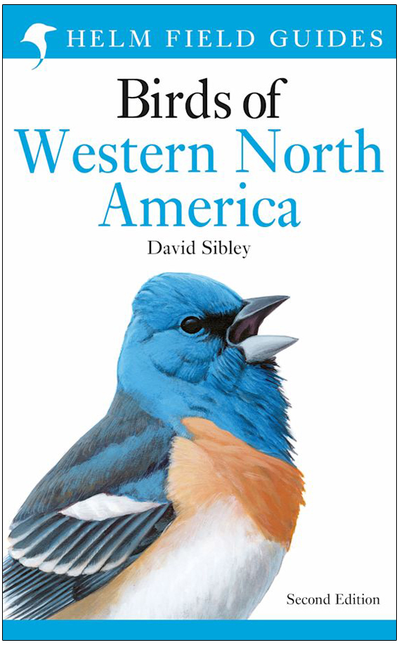 BIRDS OF WESTERN NORTH AMERICA. HELM FIELD GUIDES