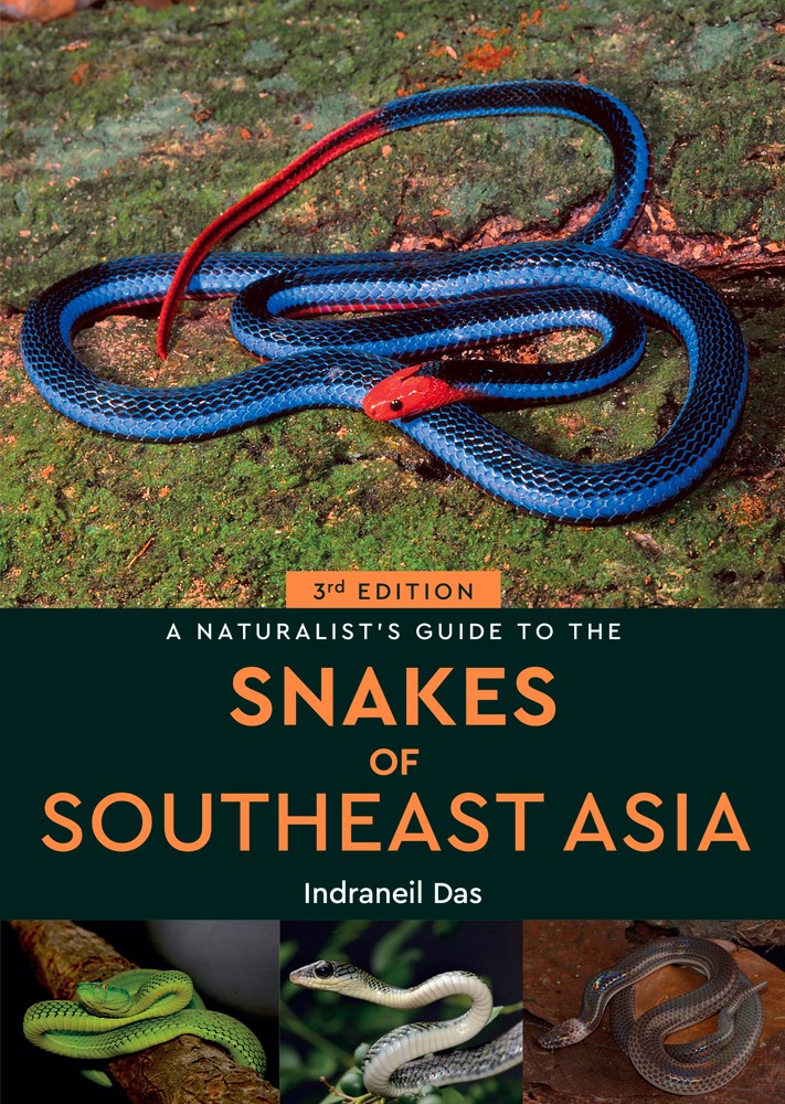 A NATURALIST'S GUIDE TO THE SNAKES OF SOUTHEAST ASIA 3º EDITION