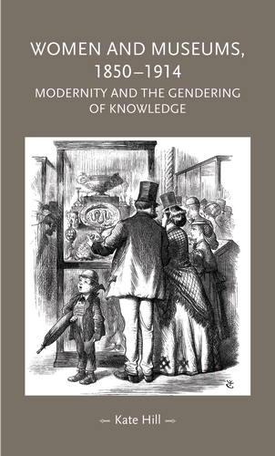 WOMEN AND MUSEUMS 1850-1914