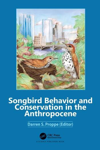 SONGBIRDS BEHAVIOR AND CONSERVATION IN THE ANTHROPOCENE