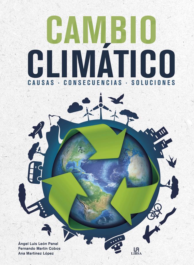 CAMBIO CLIMÁTICO: CAUSAS, CONSECUENCIAS Y SOLUCIONES 1