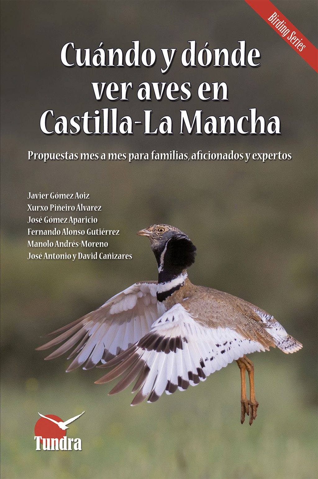 CUÁNDO Y DÓNDE VER AVES EN CASTILLA-LA MANCHA 1