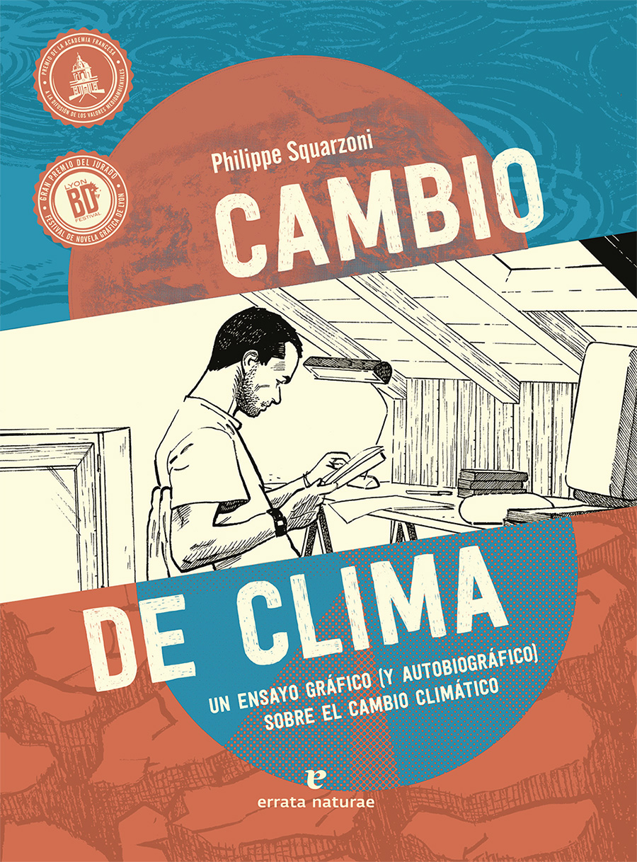 CAMBIO DE CLIMA. UN ENSAYO GRÁFICO (Y AUTOBIOGRÁFICO) SOBRE EL CAMBIO CLIMÁTICO 1