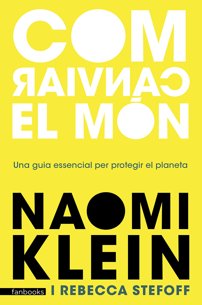 COM CANVIAR EL MON. EL MANUAL DEL JOVENT PER PROTEGIR-NOS ELS UNS ALS ALTRES I EL PLANETA 1
