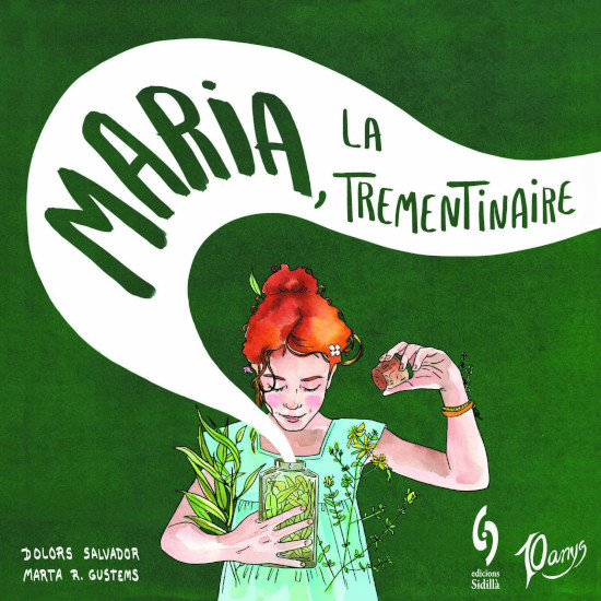 MARIA LA TREMENTINAIRE