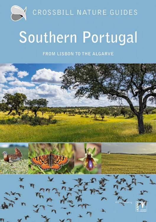 CROSSBILL NATURE GUIDES SOUTHERN PORTUGAL. FROM LISBON TO THE ALGARVE