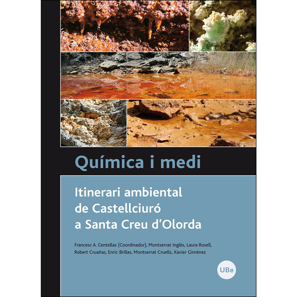 QUÍMICA I MEDI. ITINERARI AMBIENTAL DE CASTELLCIURÓ A SANTA CREU D'OLORDA 1