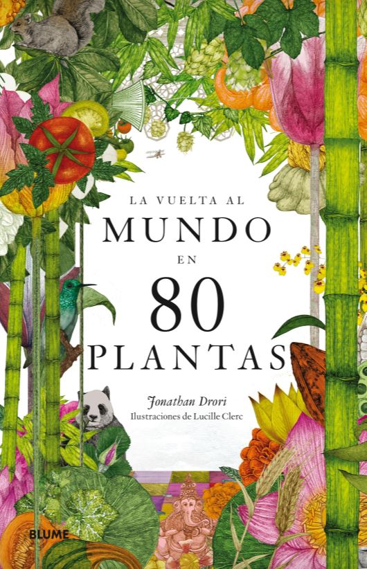 LA VUELTA AL MUNDO EN 80 PLANTAS