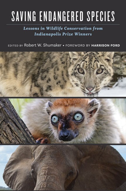 SAVING ENDANGERED SPECIES. LESSONS IN WILDLIFE CONSERVATION FROM INDIANAPOLIS PRIZE WINNERS 1