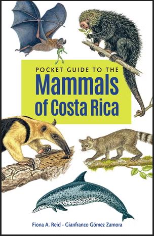 POCKET GUIDE TO THE MAMMALS OF COSTA RICA
