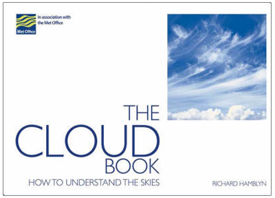 THE CLOUD BOOK. HOW TO UNDERSTAND THE SKIES