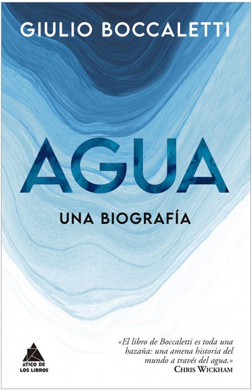 AGUA. UNA BIOGRAFÍA 1