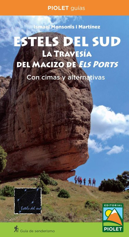 ESTELS DEL SUD. LA TRAVESÍA DEL MACIZO DE ELS PORTS CON CIMAS Y ALTERNATIVAS 1